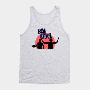 Awwww Here it Goes... Tank Top